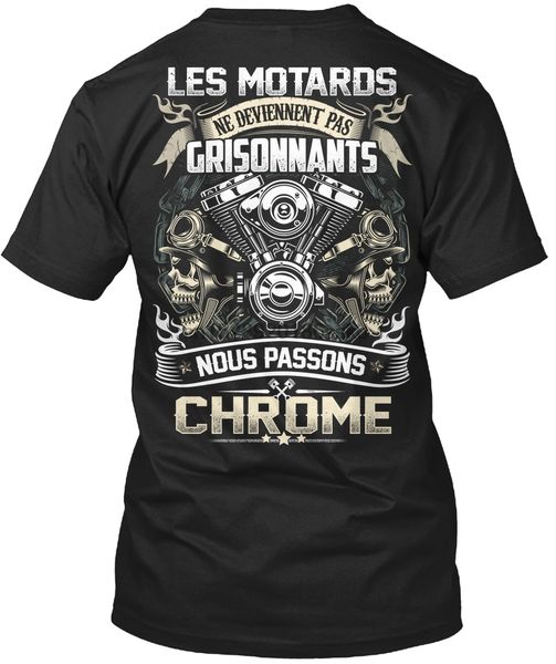 

men t shirt motards nous passons chrome tshirts women t-shirt