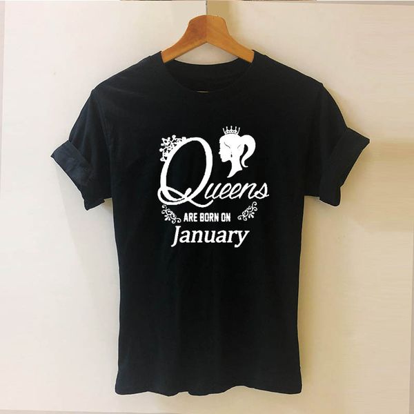 

women's fashion t-shirt queen are born january t shirt funny girl short sleeved cotton t shirt tees