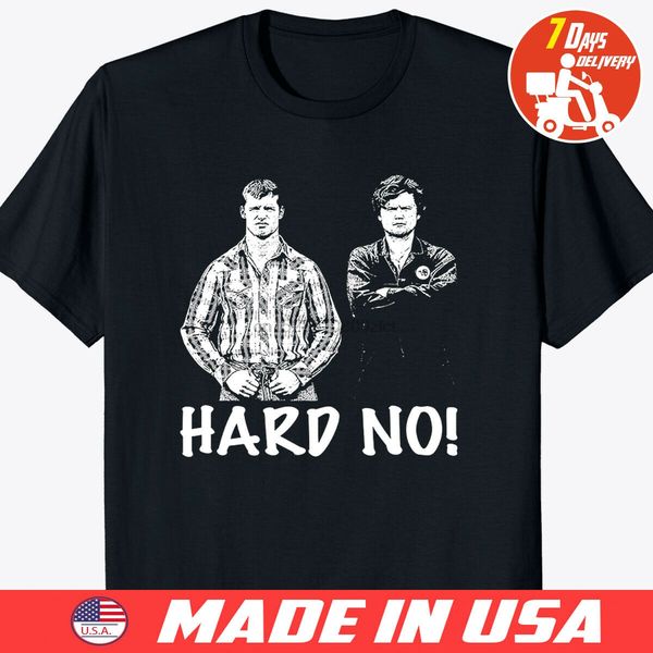 

2020 мода смешные letterkenny hard нет тенниска черный мужской tee