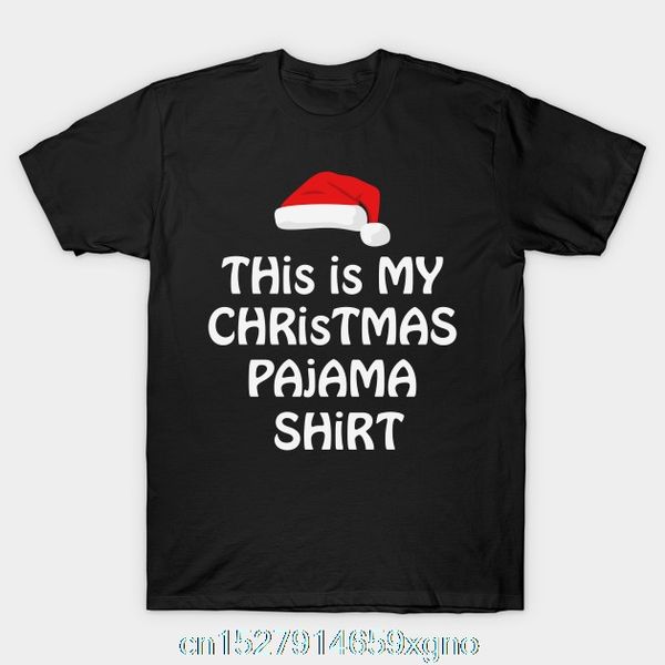 

printed this is my christmas pajama shirt funny christmas t-shirt men t shirt cotton tshirt o-neck short-sleeve women t-shirt