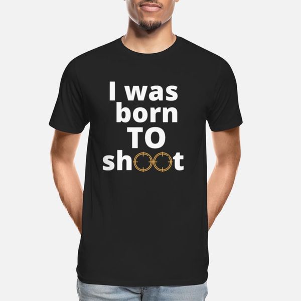

i was born to shoot t shirt cute unique vintage tracksuit hoodie sweatshirt