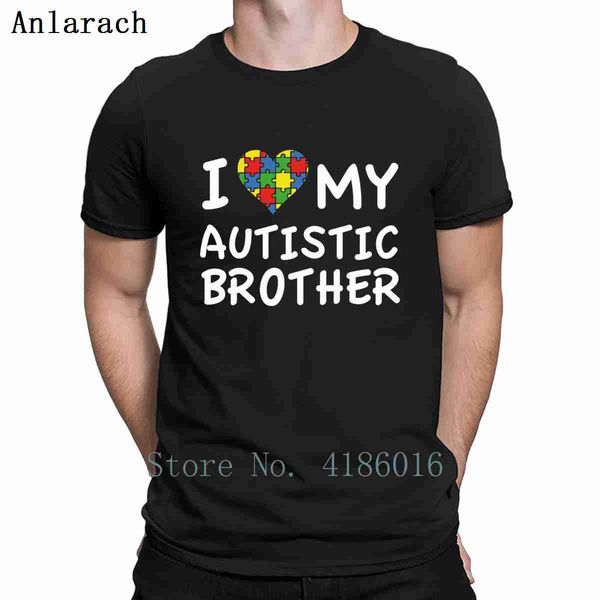 

i love my autistic brothers футболка kawaii o-образный вырез сумасшедшей customized летней майка аутентичных фото рубашка спорт толстовка с