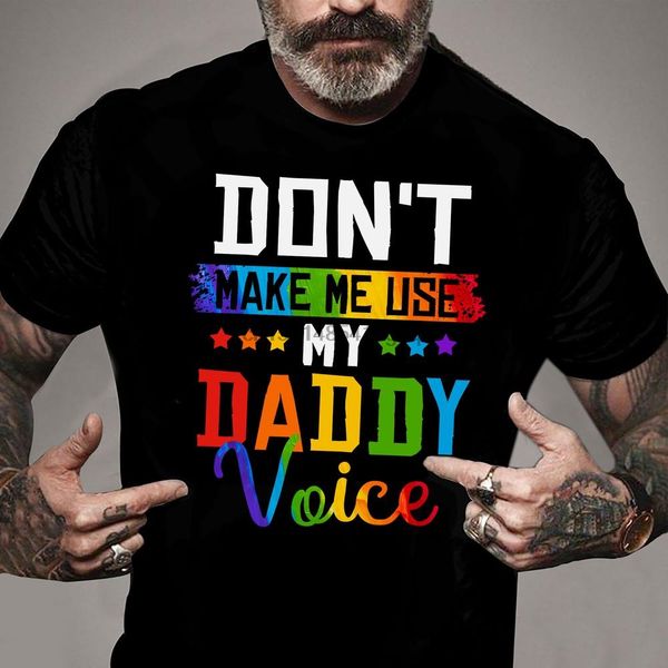 

don_t make me use my daddy voice lgbt gay pride awareness hoodie designers t shirts sweatshirt