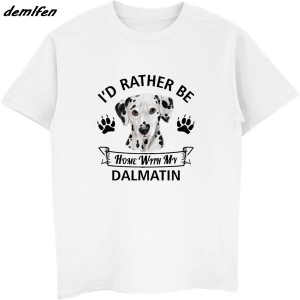 

summer short sleeve plus size dalmatin i'd rather be home with my dalmatin dog gift for dog owner tees hoodie designers t shirts sweats