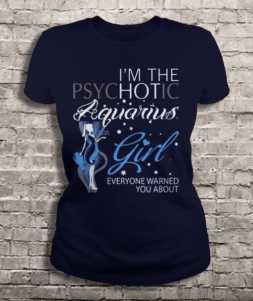 

men t shirt i'm the psycc aquarius girl everyone warned you about women t-shirt sport hooded sweatshirt hoodie