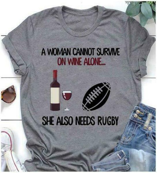 

a woman cannot survive on wine alone she also needs rugby ladies t-shirt s-3xl tee shirt sport hooded sweatshirt hoodie