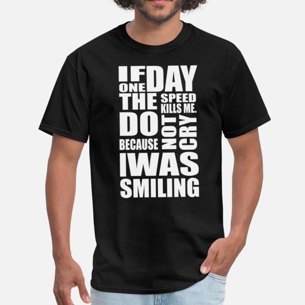 

ifonedaythespeedkillsme t shirt vintage latest tracksuit hoodie sweatshirt