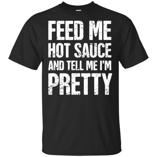 

spicy food pretty quot funny pepper sauce black m 3xl cotton customize hoodie designers t shirts sweatshirt