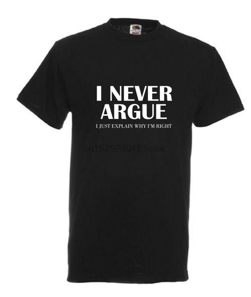 

i never argue funny slogan bloke men size from small to xxxl gift hoodie designers t shirts sweatshirt