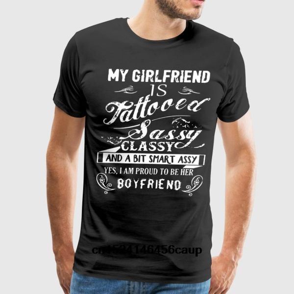 

o neck custom printed men t shirt my girlfriend is tattooed sassy classy and a bit s women t shirt sport hooded sweatshirt hoodie