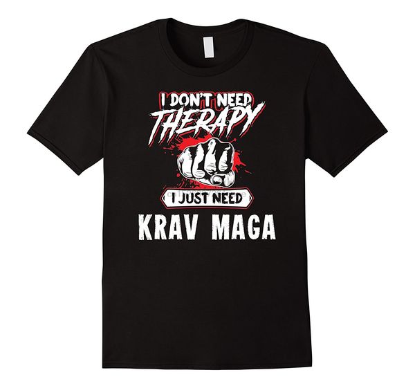

2020 fashion krav maga t-shirt gift - i don need therapy tee shirt sport hooded sweatshirt hoodie