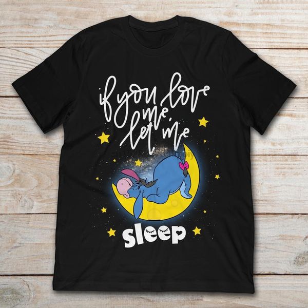 

eeyore if you love me let me sleep t-shirt sport hooded sweatshirt hoodie