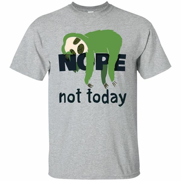 

nope not today funny white lazy sloth short sleeve s 3xl custom graphic hoodie designers t shirts sweatshirt