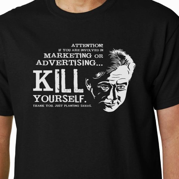 

bill hicks marketing or advertising t shirt kill yourself carlin quote funny sport hooded sweatshirt hoodie