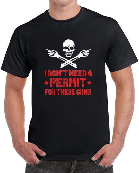 

fashion i don't need a permit for these guns funny men's t-shirt tee shirt sport hooded sweatshirt hoodie