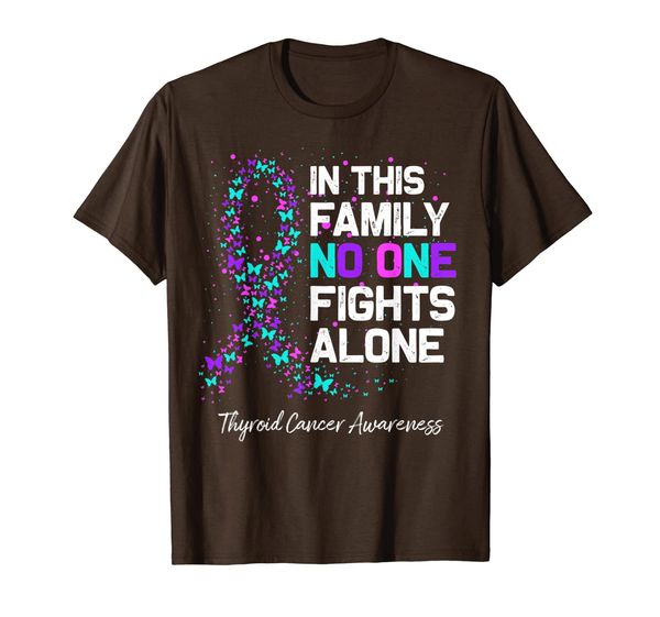 

thyroid cancer: in this family no one fights alone t-shirt, White;black