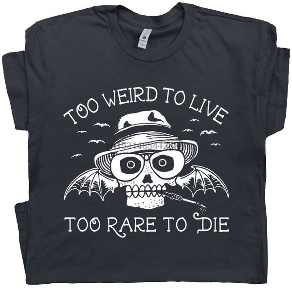 

hunter s thompson too weird to live too rare to die fear and loathing cool witty hoodie designers t shirts sweatshirt