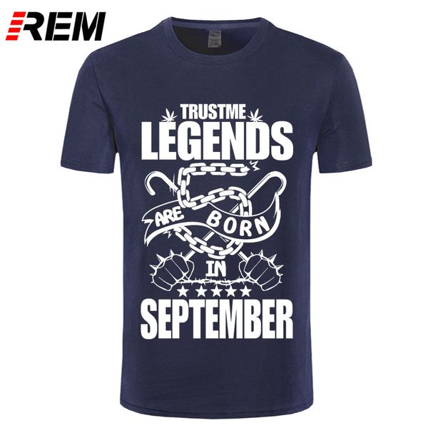 

rem fashion men rock t shirts legends are born in september t shirt birthday tee shirt birthday gift sport hooded sweatshirt hoodie