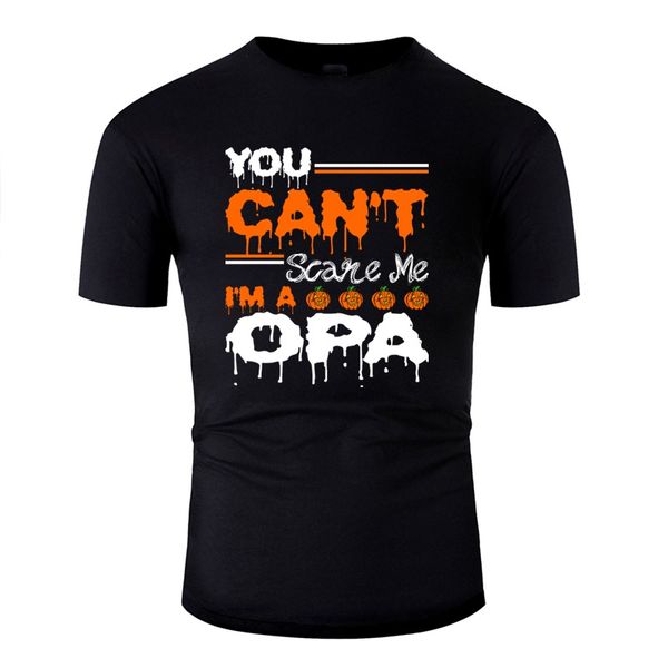 

the new designs you cant scare me im a opa tshirt for men outfit comical tshirts army green solid color sport hooded sweatshirt hoodie