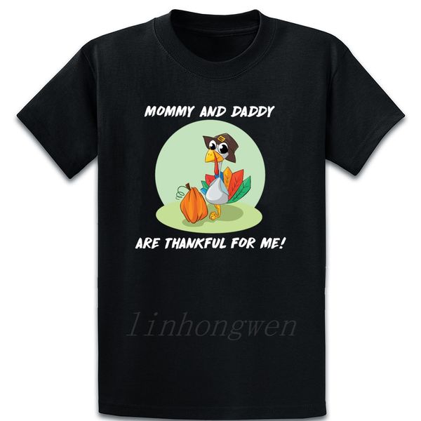 

mommy and daddy are thankful for me thanksgiving famous create slim novelty spring autumn funny 5xl sport hooded sweatshirt hoodie t shirt