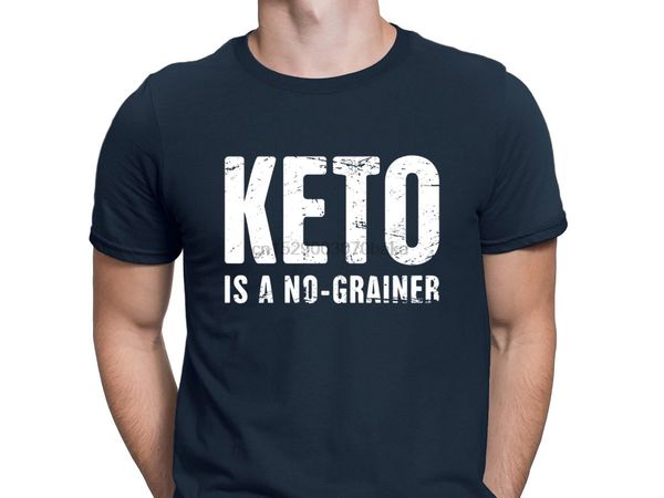 

keto is a no grainer t-shirt classical tee letter round collar tshirt for men clever 2019 print cute sport hooded sweatshirt hoodie