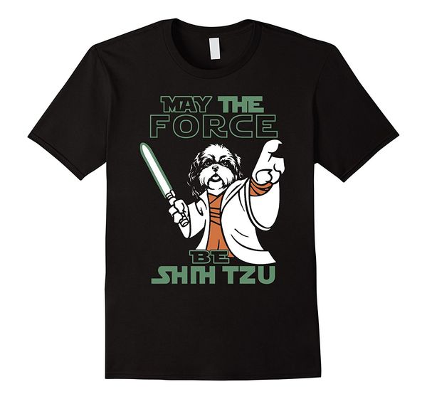 

may the force be shih tzu men short sleeves men clothing more size and colors hoodie designers t shirts sweatshirt