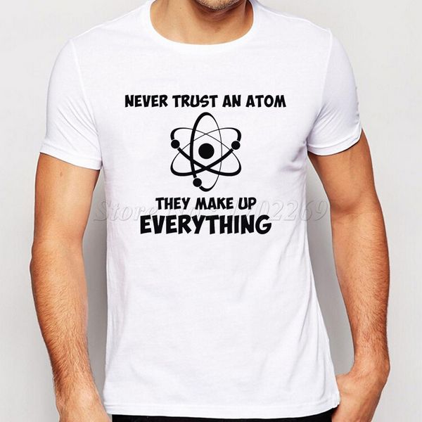 

science geek design never trust an atom letter printed tee the big bang theory sheldon cooper funny sport sweatshirt hoodie t shirt