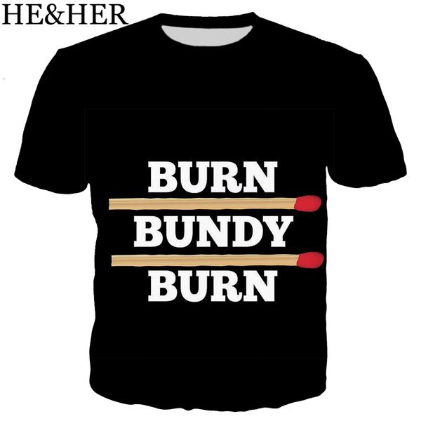 

burn bundy and creative words 3d print shirts funny humor graphic men clothing