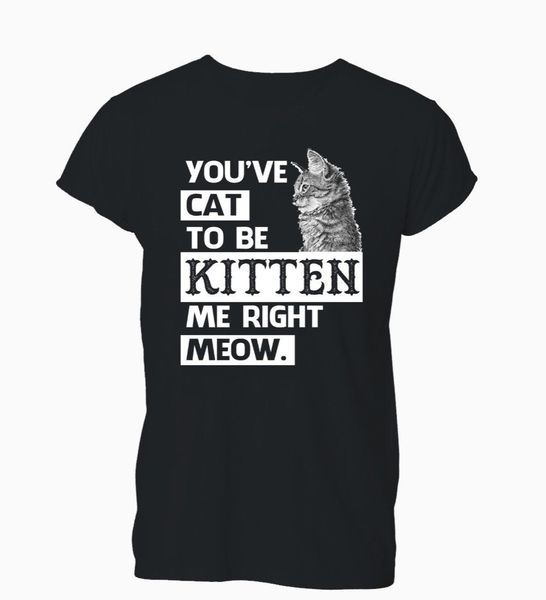 

sport new men t shirt fashion popular style man you've cat kitten funny tumblr hipster quote t-shirt mens