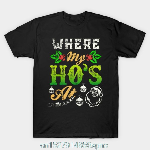 

printed where my hos at santa funny christmas t shirt men t shirt cotton tshirt short sleeve women t shirt sport hooded sweatshirt hoodie