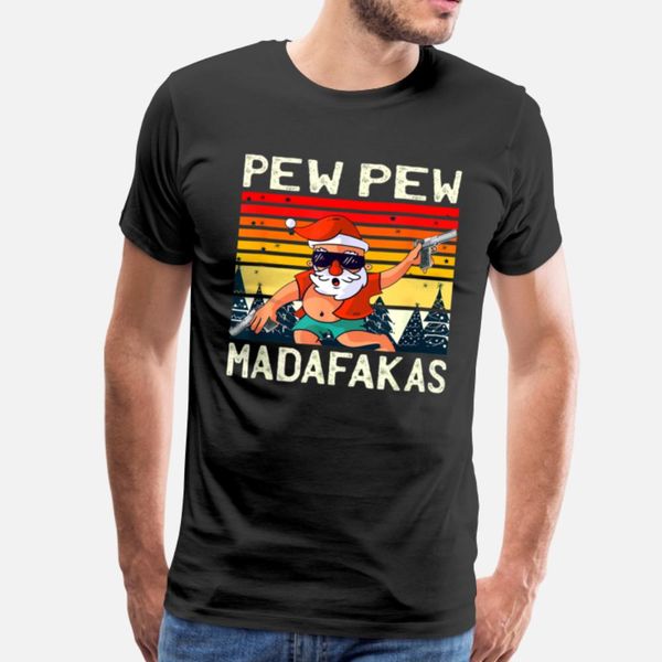 

santa pew pew madafakas vintage crazy christmas t shirt humor popular slim fit tracksuit hoodie sweatshirt