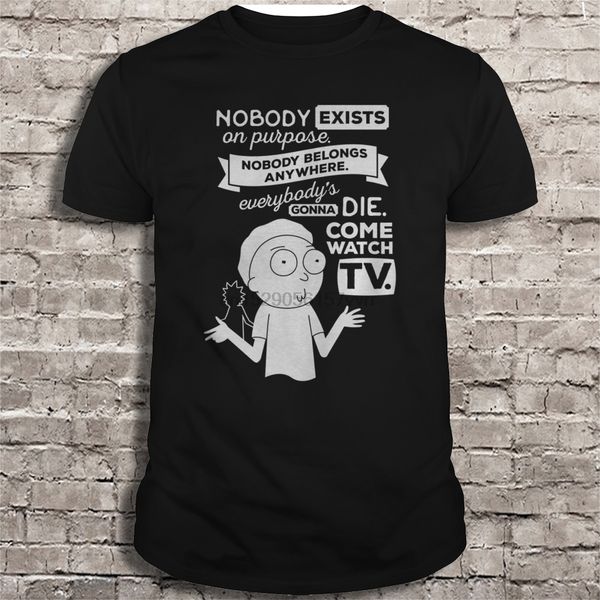 

t shirt nobody exists on purpose nobody belongs anywhere everybody s gonna die come watch tv women t shirt sport hooded sweatshirt hoodie