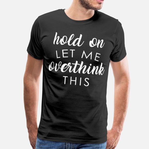 

hold on let me overthink this designers graphic t shirt cute horror slim fit tracksuit hoodie sweatshirt