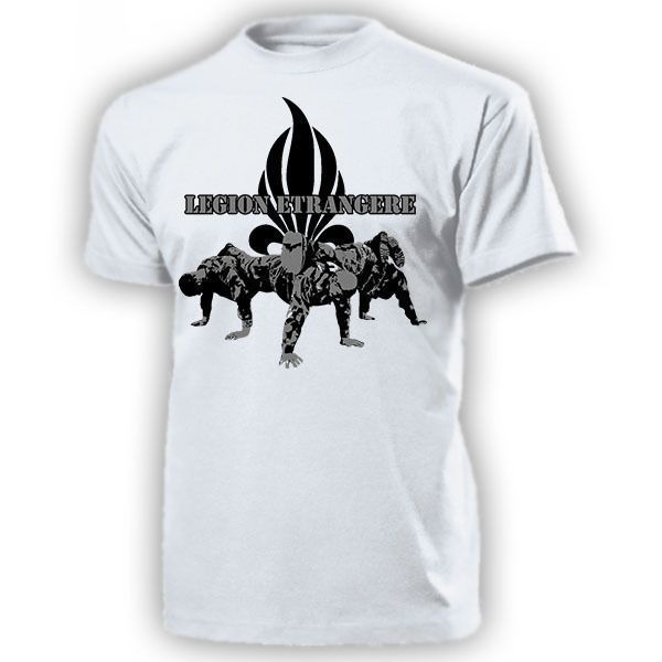 

fashion summer style legion etrangere liegestutz franzosische fremdenlegion france - t shirt tee shirt sport hooded sweatshirt hoodie