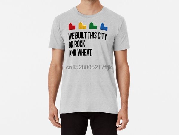 

men funy we built this city on rock and wheat settlers of catan tshirs hoodie designers t shirts sweatshirt