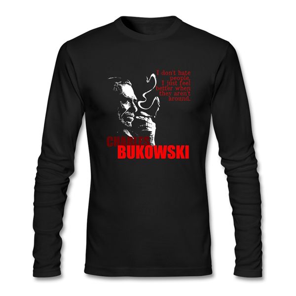 

ridiculous men's poet author charles bukowski t shirt clothes abstract long sleeve tee shirt for sport hooded sweatshirt hoodie