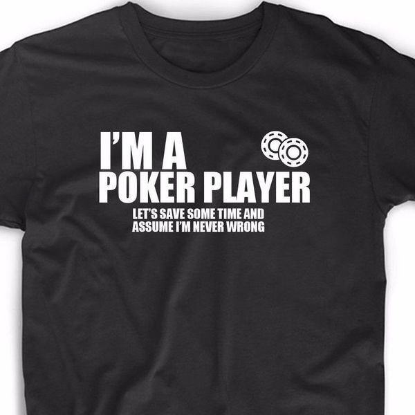 

summer style fashion i'm a poker player t shirt tee gift funny geek online cards gambling gambler tee shirt sport hooded sweatshirt hoo