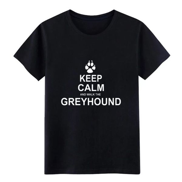 

keep calm and walk the greyhound t shirt men design cotton s-xxxl fit breathable spring formal tshirt sport hooded sweatshirt hoodie