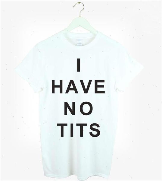 

2021 brand new women tshirt i have no s letters print cotton casual funny shirt for lady white tee hipster zt203