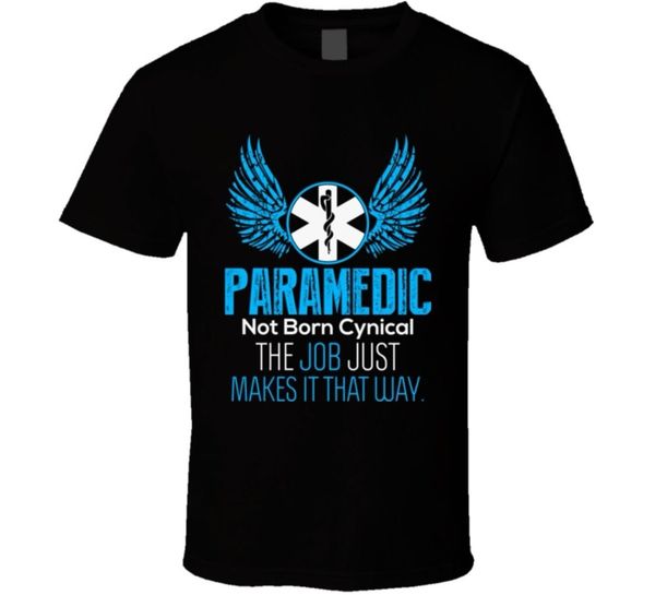 

sport 2019 new arrive o-neck t shirt men paramedic job makes you cynical t shirtdesign tshirt online