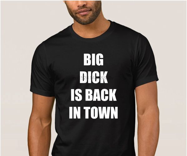 

brand la maxpa big dick is back in town fitted t shirt for spring t shirt homme short sleeve tshirt sport hooded sweatshirt hoodie