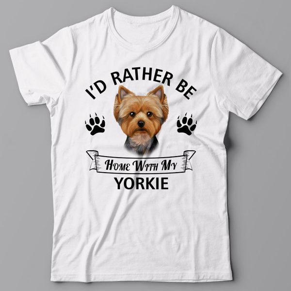 

t new cool short sleeve yorkshire terrier i'd rather be home with my yorkie dogcasual sport hooded sweatshirt hoodie t shirt