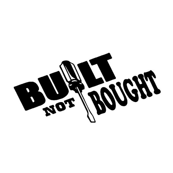 

16.5cm*8.2cm built not bought funny vinyl car sticker art decal black silver graphical c15-2931