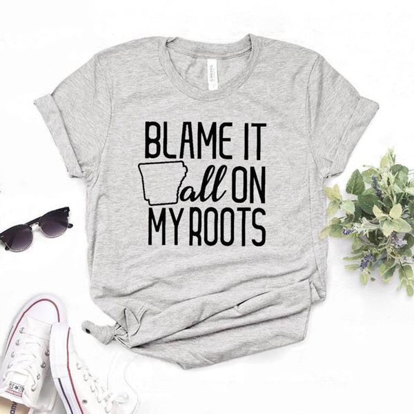 

blame it all on my roots print women tshirt cotton casual funny t shirt gift for lady yong girl tee drop ship s-934, White