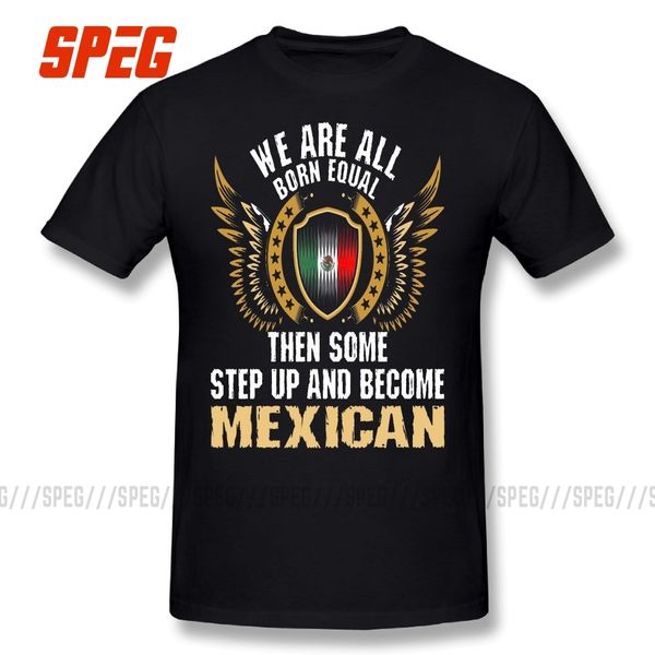 

we are all born equal become mexican tee shirts cool short sleeves t shirts summer style mens t shirts sport hooded sweatshirt hoodie