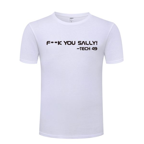

f k you sally tech 49' oblivion movie tom cruise t shirt t shirt 2018 new short sleeve casual tee sport hooded sweatshirt hoodie