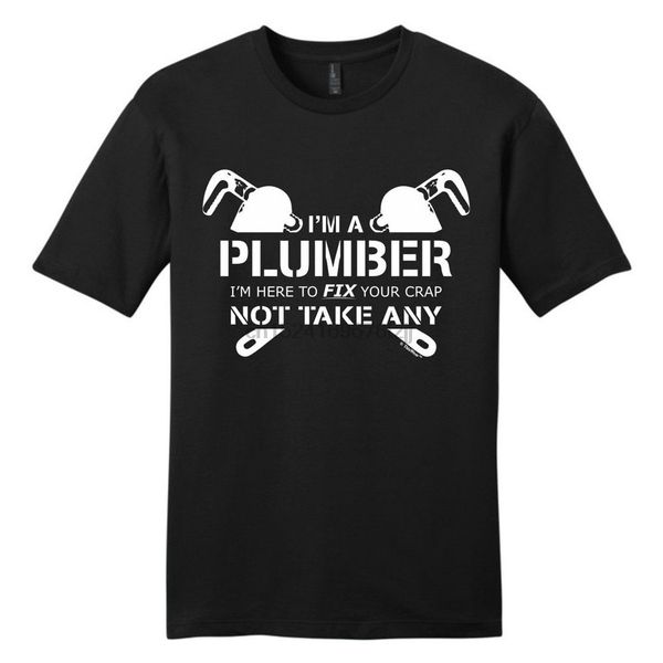 

plumber gift here to fix your crap not take any young mens short sleeve cotton t-shirt for men sport hooded sweatshirt hoodie