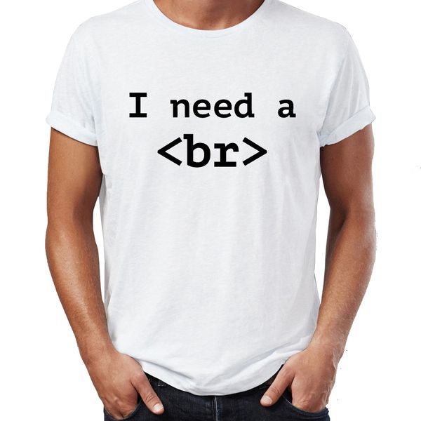 

мужская футболка i need a br перерыв программист coder высокой иллюстрация работа printed tee спорта толстовка с капюшоном толстовка