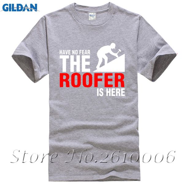 

crazy custom made man have no fear the roofer is here clothing male crew neck design for hoodie designers t shirts sweatshirt