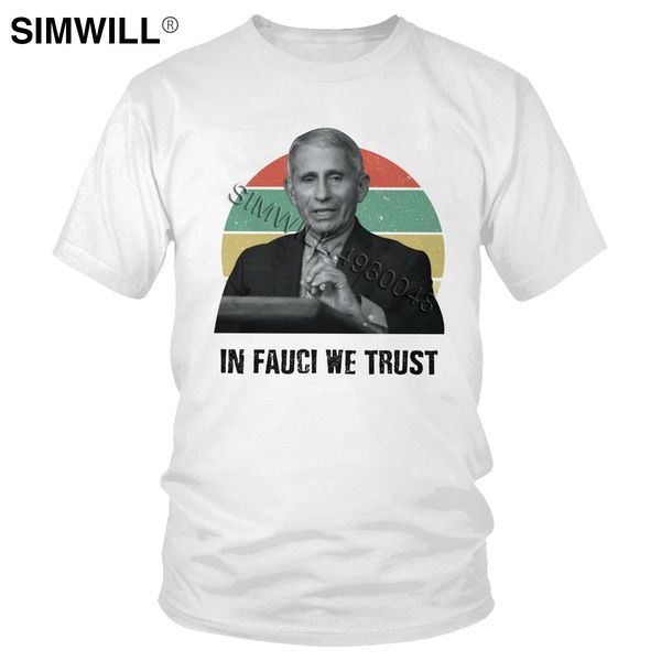

2020 in fauci we trust t shirt men's pure team fauci t-shirt short sleeved o-neck tshirt quarantine tee sport hooded sweatshirt hoodie